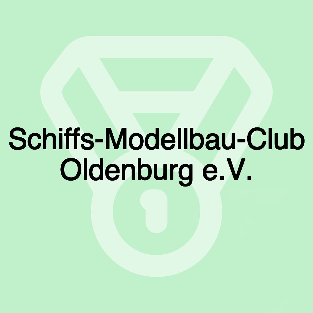 Schiffs-Modellbau-Club Oldenburg e.V.