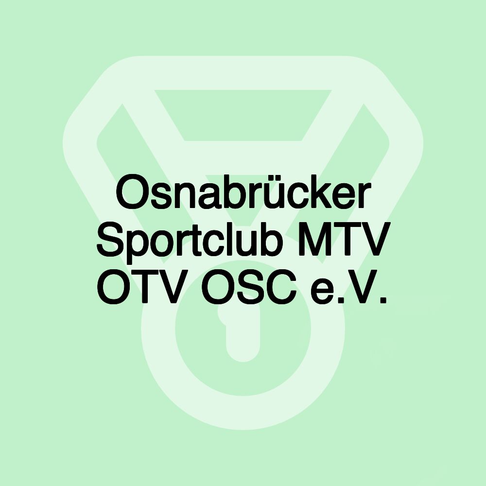 Osnabrücker Sportclub MTV OTV OSC e.V.