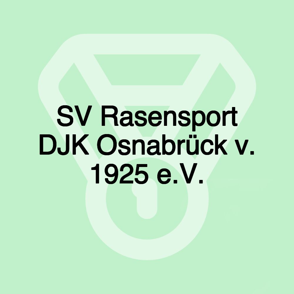 SV Rasensport DJK Osnabrück v. 1925 e.V.