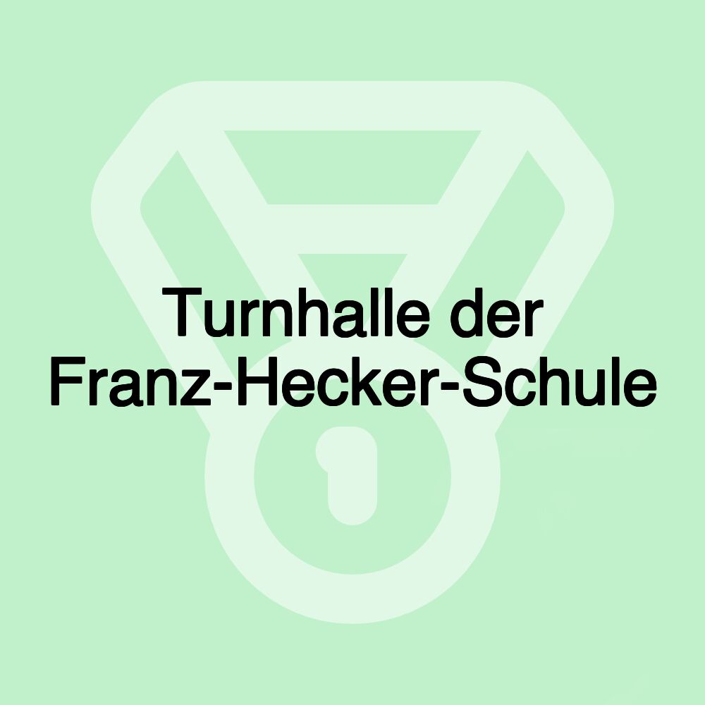 Turnhalle der Franz-Hecker-Schule