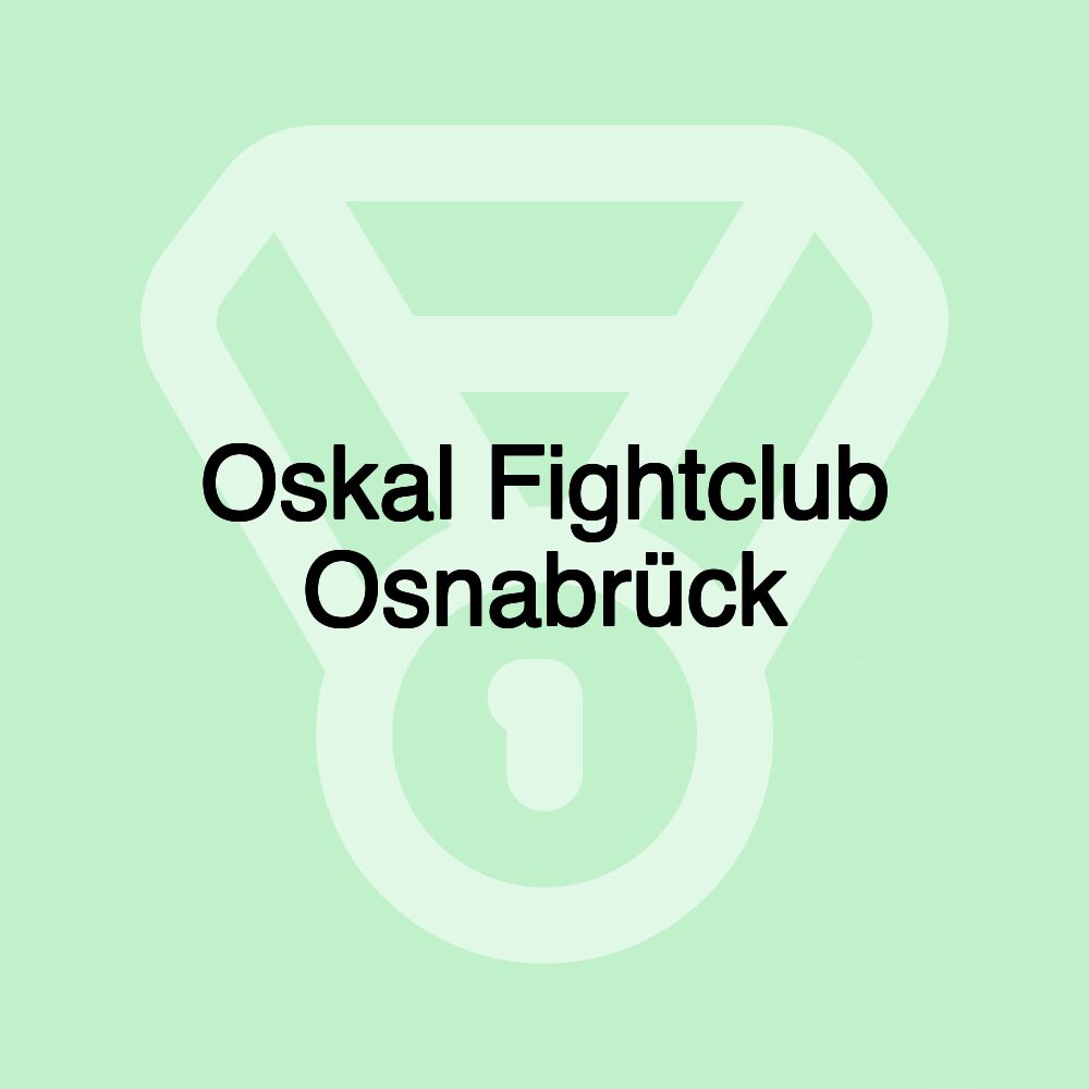 Oskal Fightclub Osnabrück