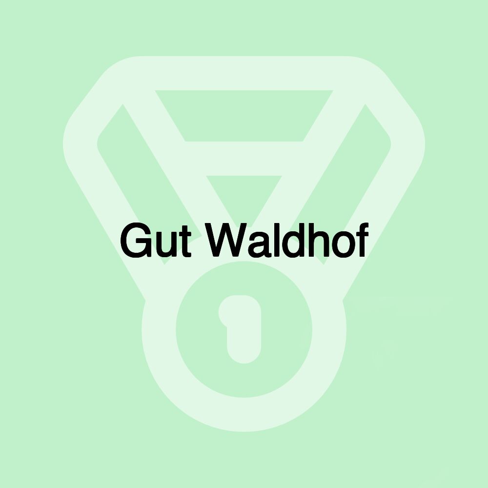 Gut Waldhof