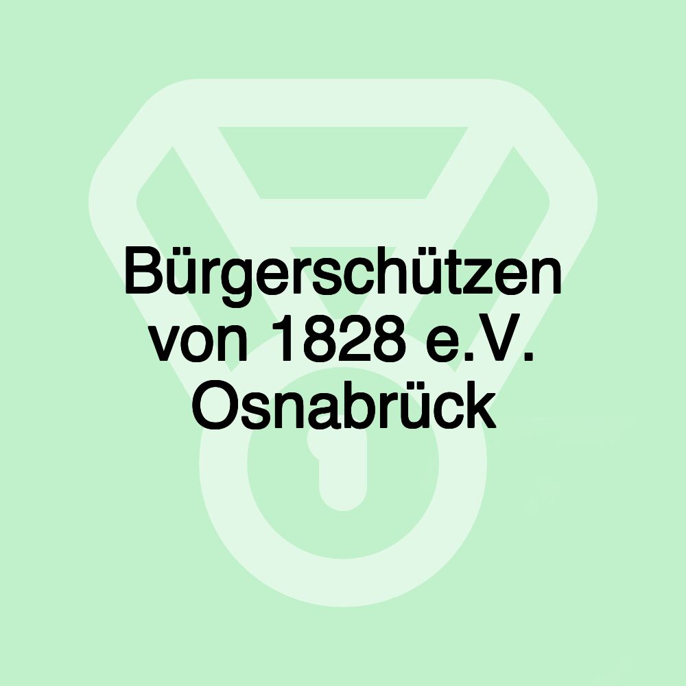 Bürgerschützen von 1828 e.V. Osnabrück