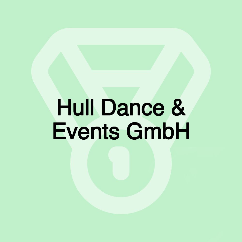 Hull Dance & Events GmbH