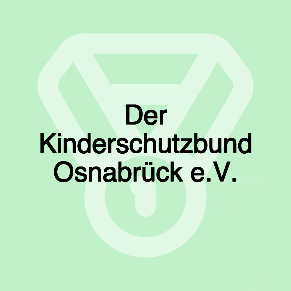 Der Kinderschutzbund Osnabrück e.V.