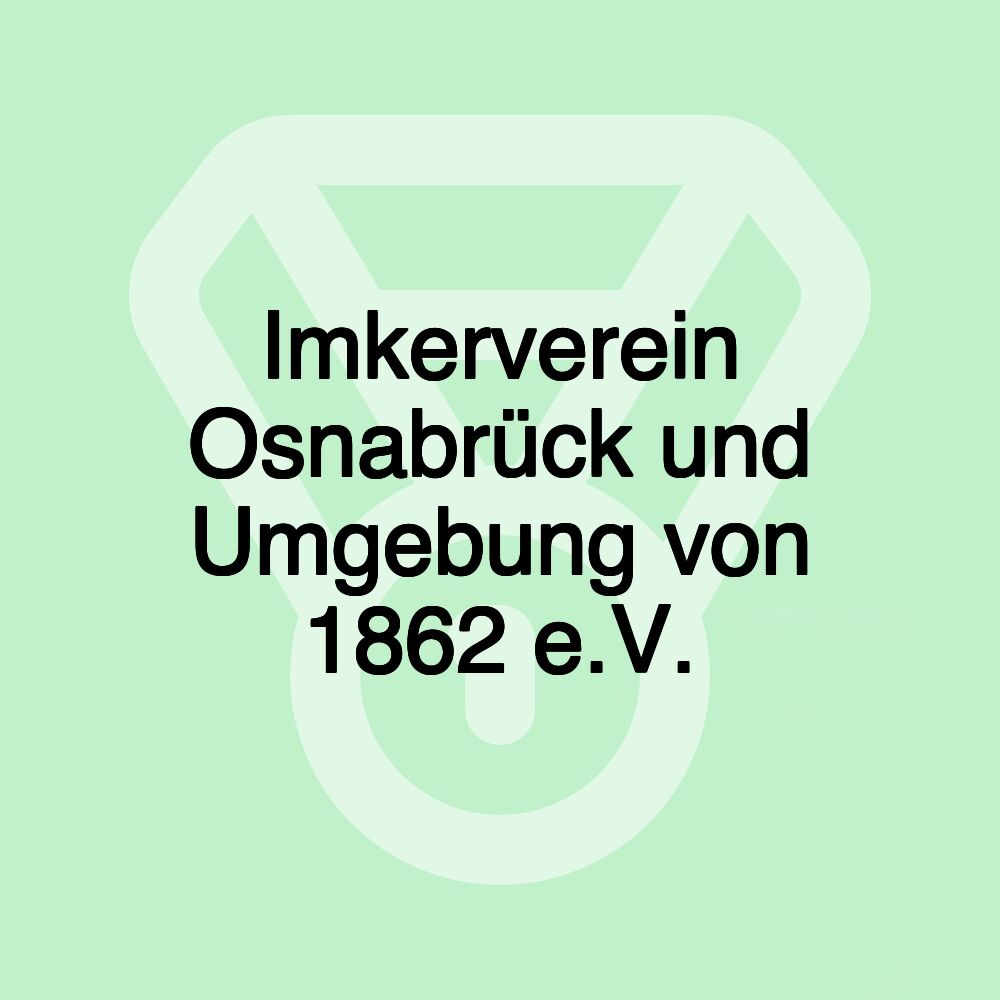 Imkerverein Osnabrück und Umgebung von 1862 e.V.