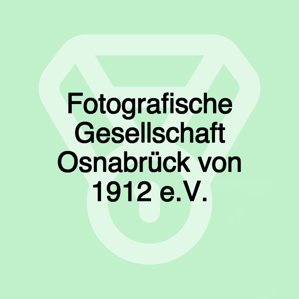 Fotografische Gesellschaft Osnabrück von 1912 e.V.