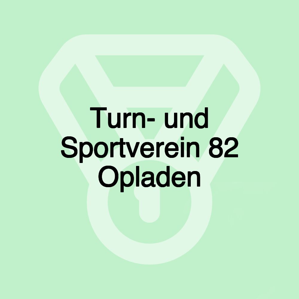 Turn- und Sportverein 82 Opladen