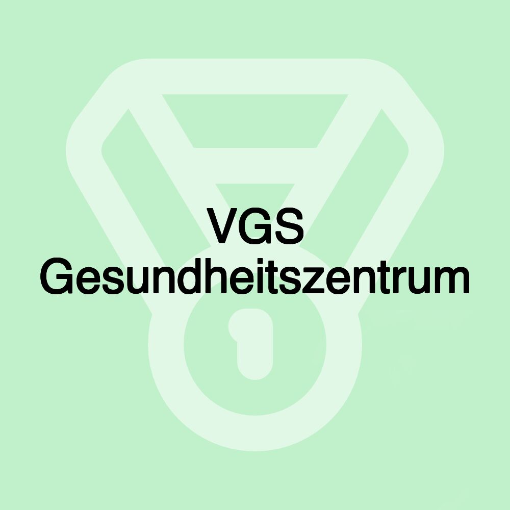 VGS Gesundheitszentrum