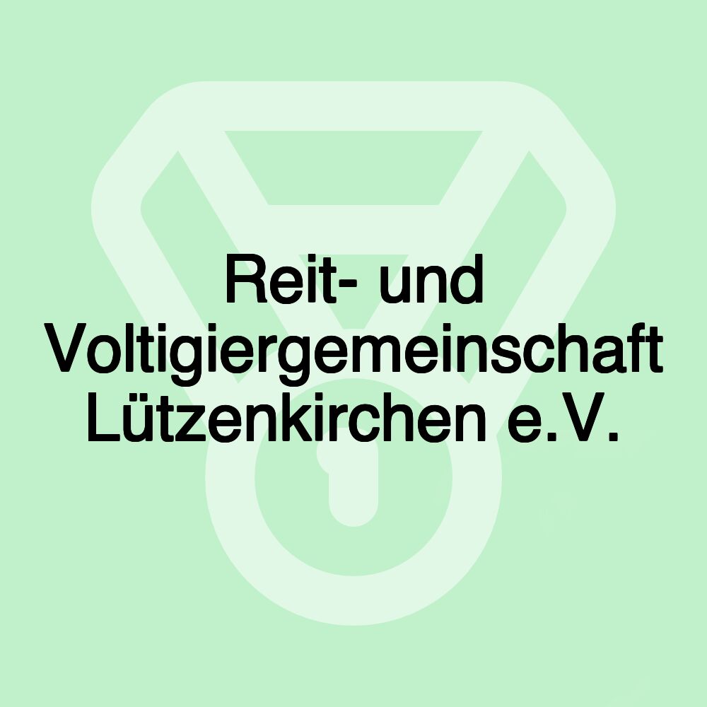 Reit- und Voltigiergemeinschaft Lützenkirchen e.V.