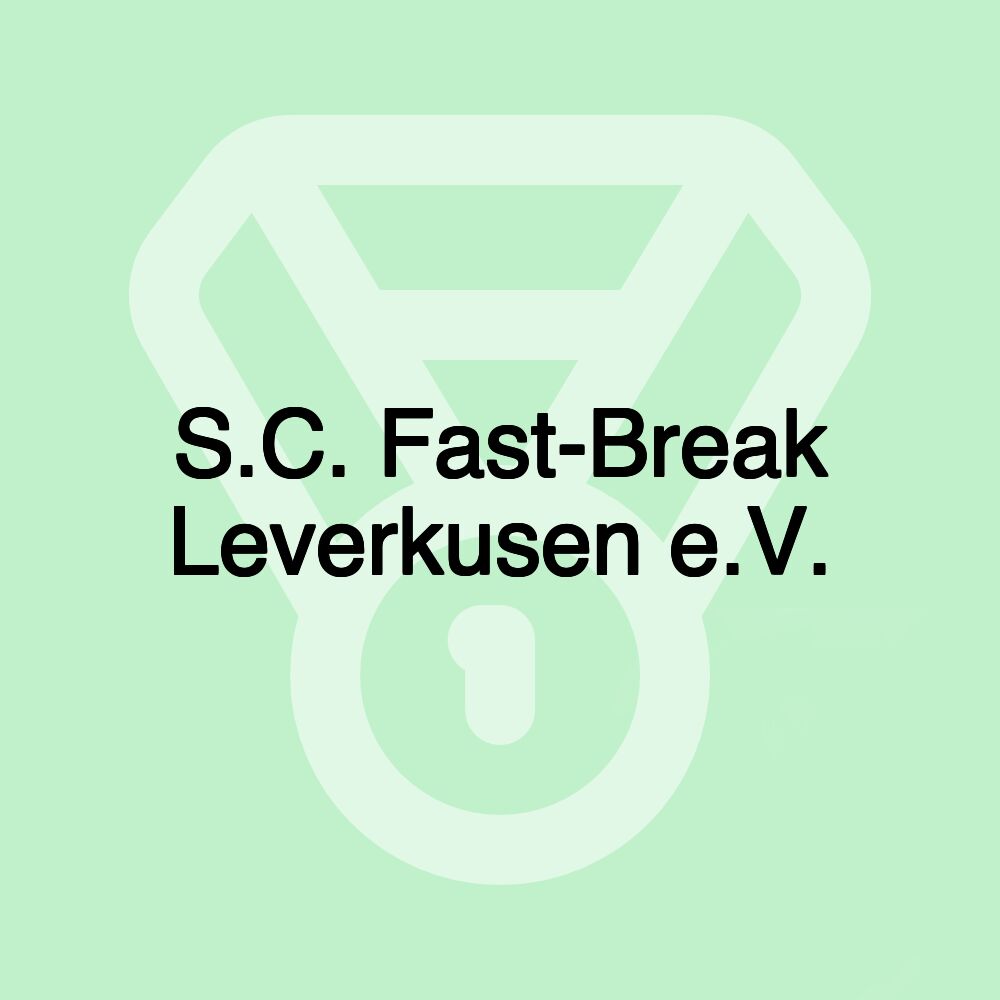 S.C. Fast-Break Leverkusen e.V.