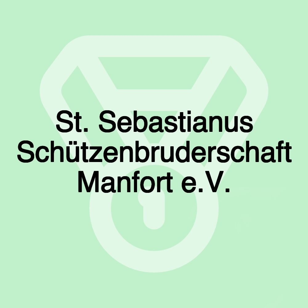 St. Sebastianus Schützenbruderschaft Manfort e.V.