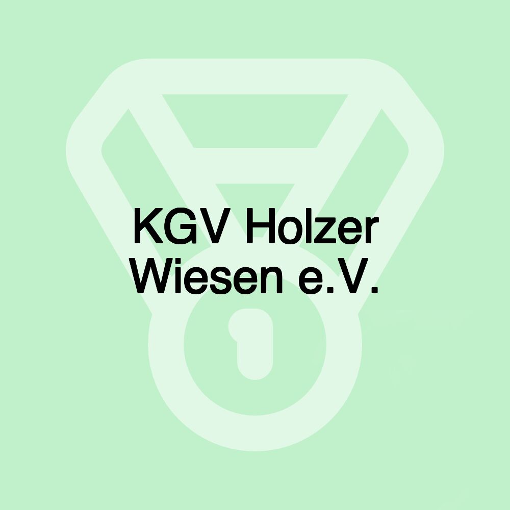 KGV Holzer Wiesen e.V.