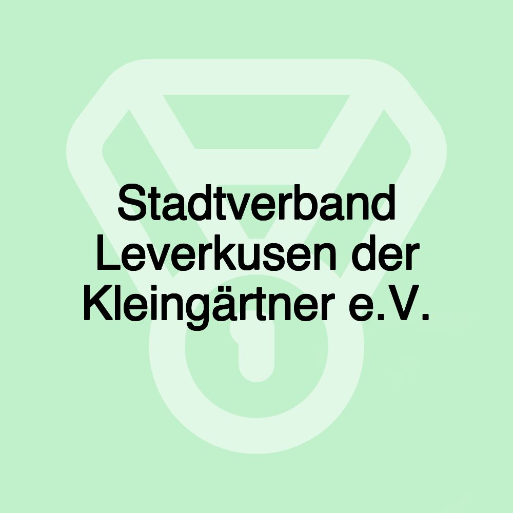 Stadtverband Leverkusen der Kleingärtner e.V.