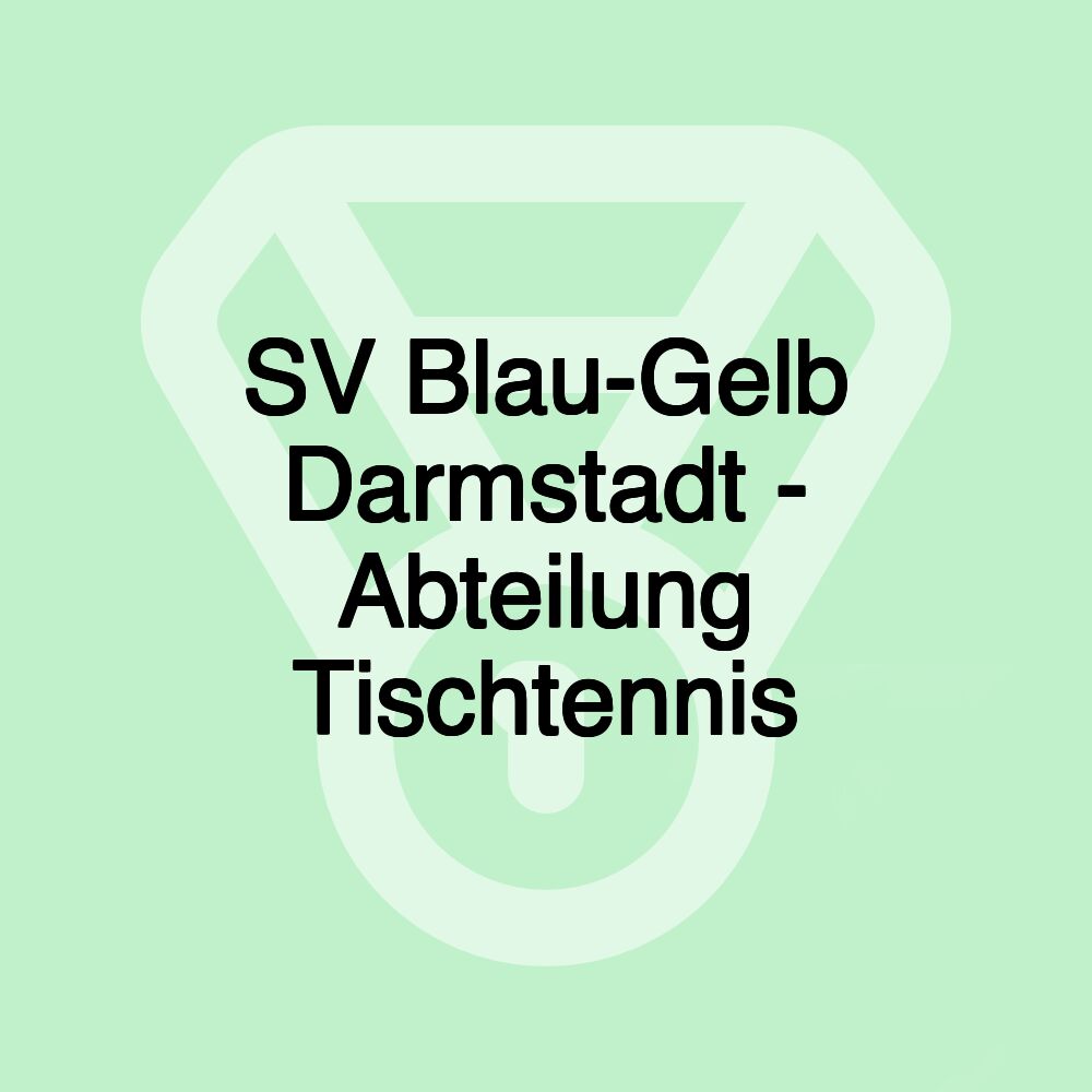 SV Blau-Gelb Darmstadt - Abteilung Tischtennis