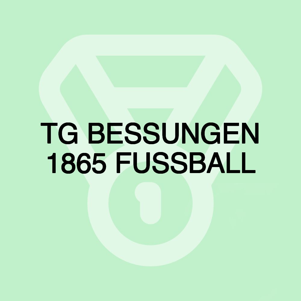 TG BESSUNGEN 1865 FUSSBALL