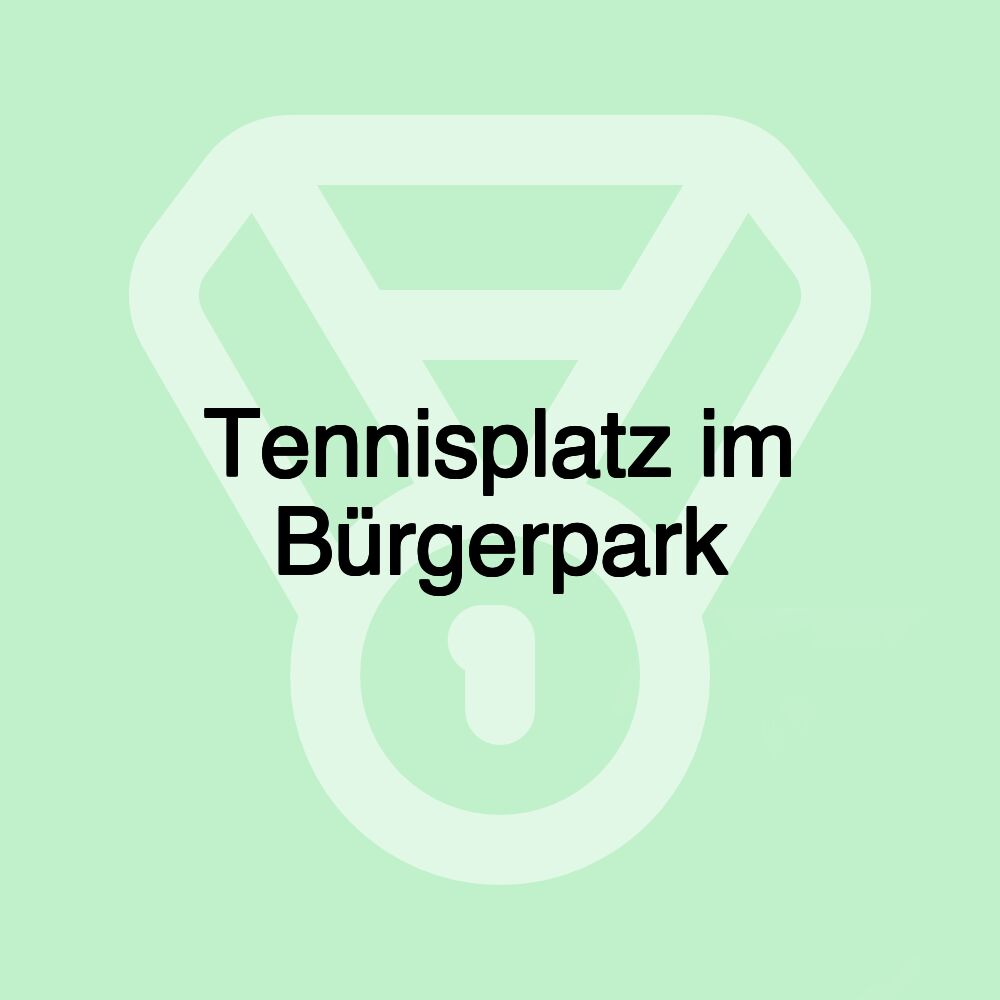 Tennisplatz im Bürgerpark