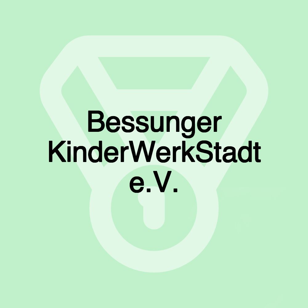 Bessunger KinderWerkStadt e.V.