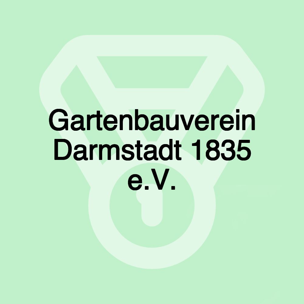 Gartenbauverein Darmstadt 1835 e.V.