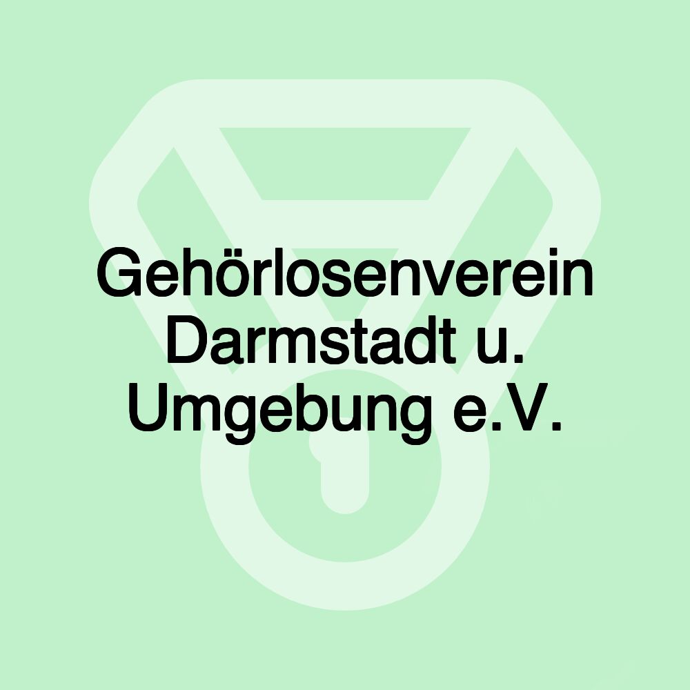 Gehörlosenverein Darmstadt u. Umgebung e.V.