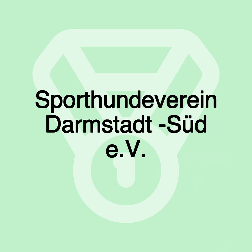 Sporthundeverein Darmstadt -Süd e.V.