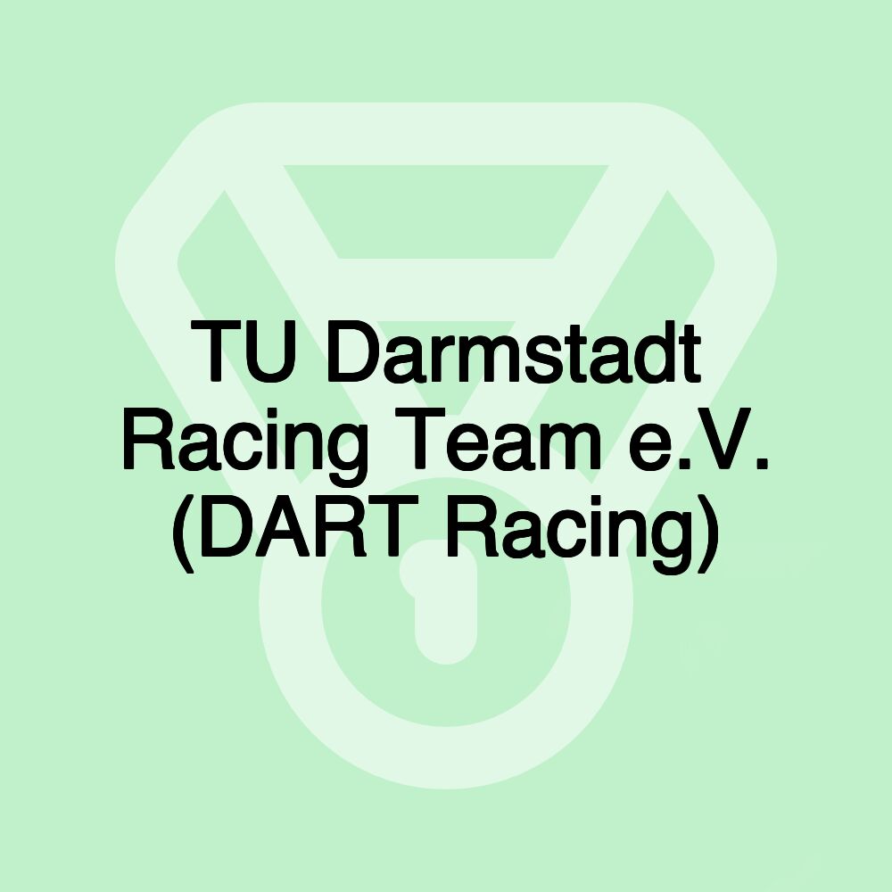 TU Darmstadt Racing Team e.V. (DART Racing)