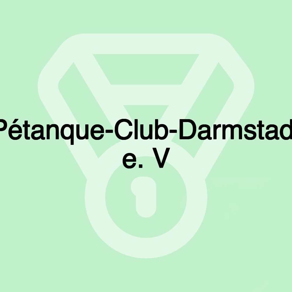 Pétanque-Club-Darmstadt e. V