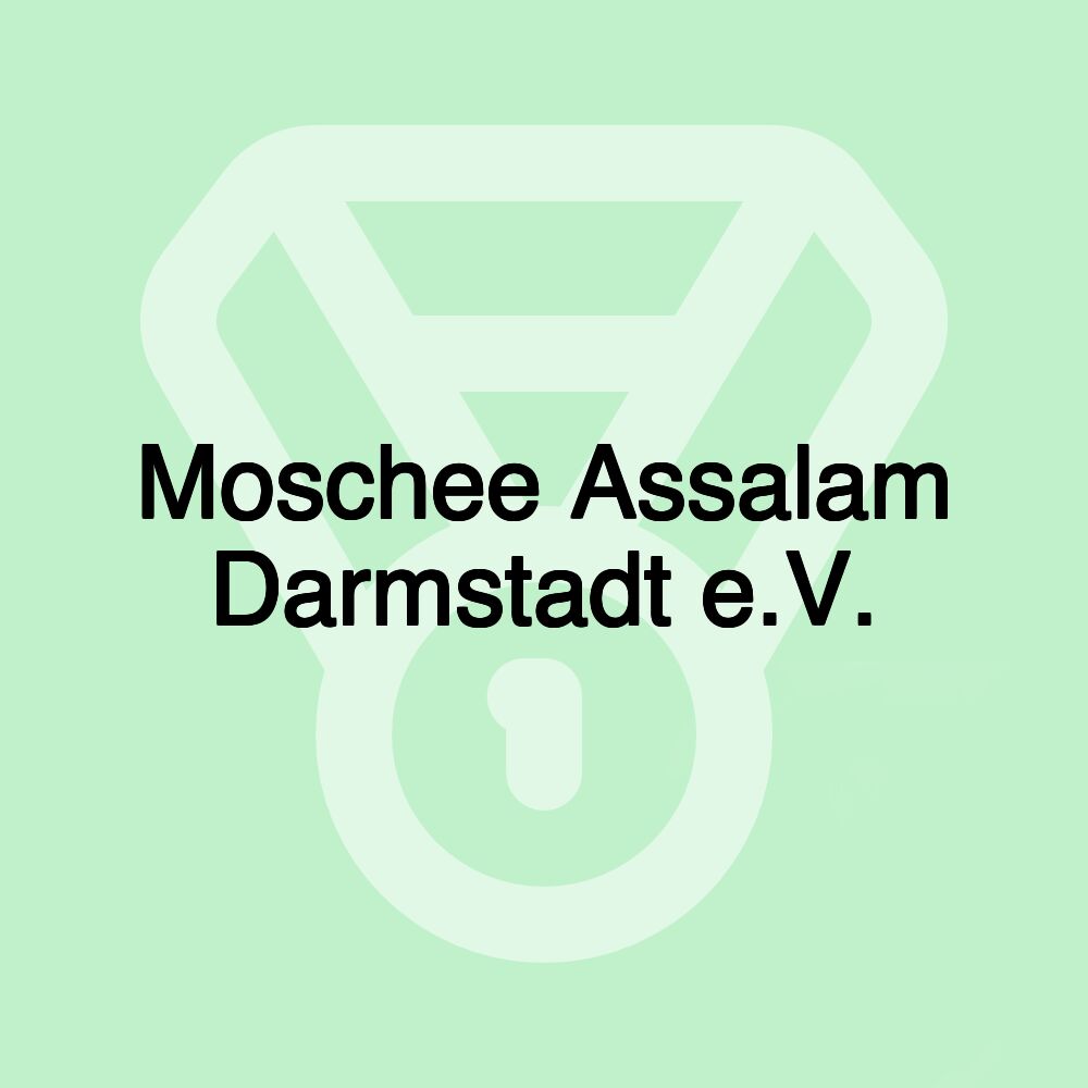 Moschee Assalam Darmstadt e.V.