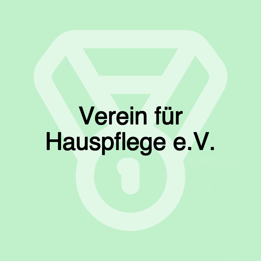 Verein für Hauspflege e.V.