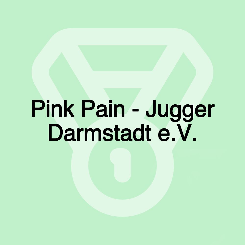 Pink Pain - Jugger Darmstadt e.V.