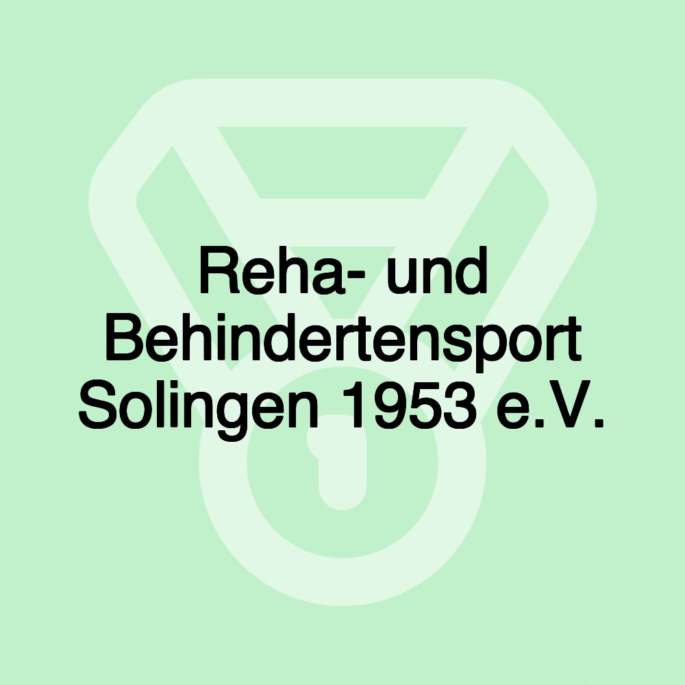 Reha- und Behindertensport Solingen 1953 e.V.