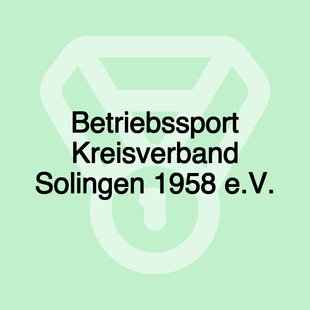 Betriebssport Kreisverband Solingen 1958 e.V.