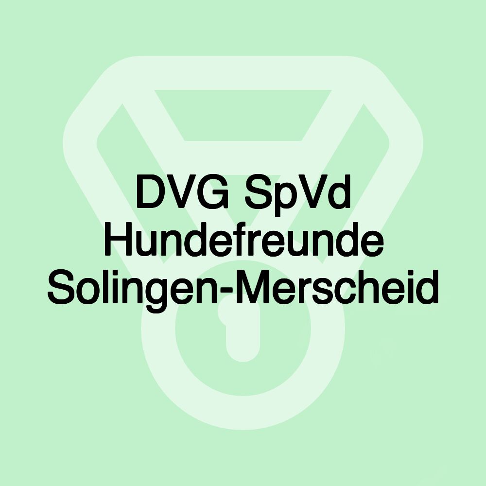 DVG SpVd Hundefreunde Solingen-Merscheid