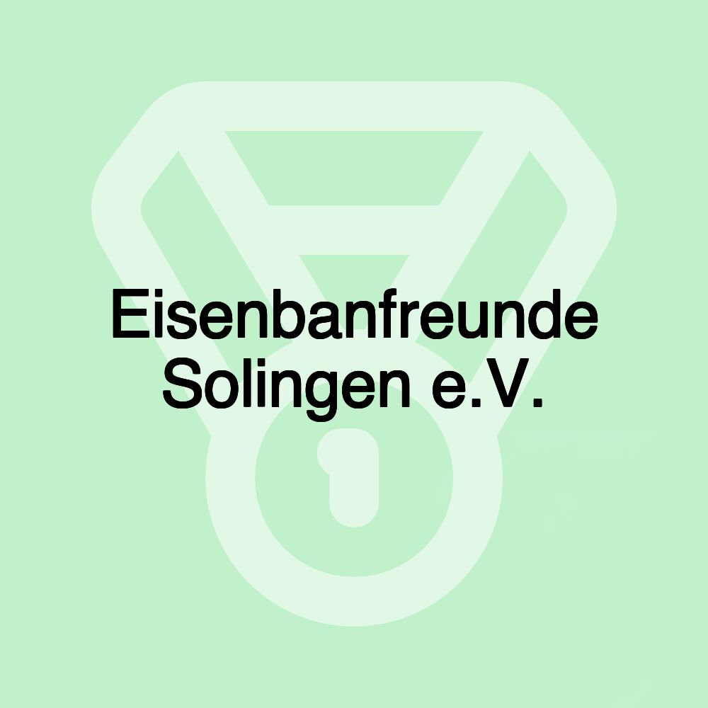 Eisenbanfreunde Solingen e.V.