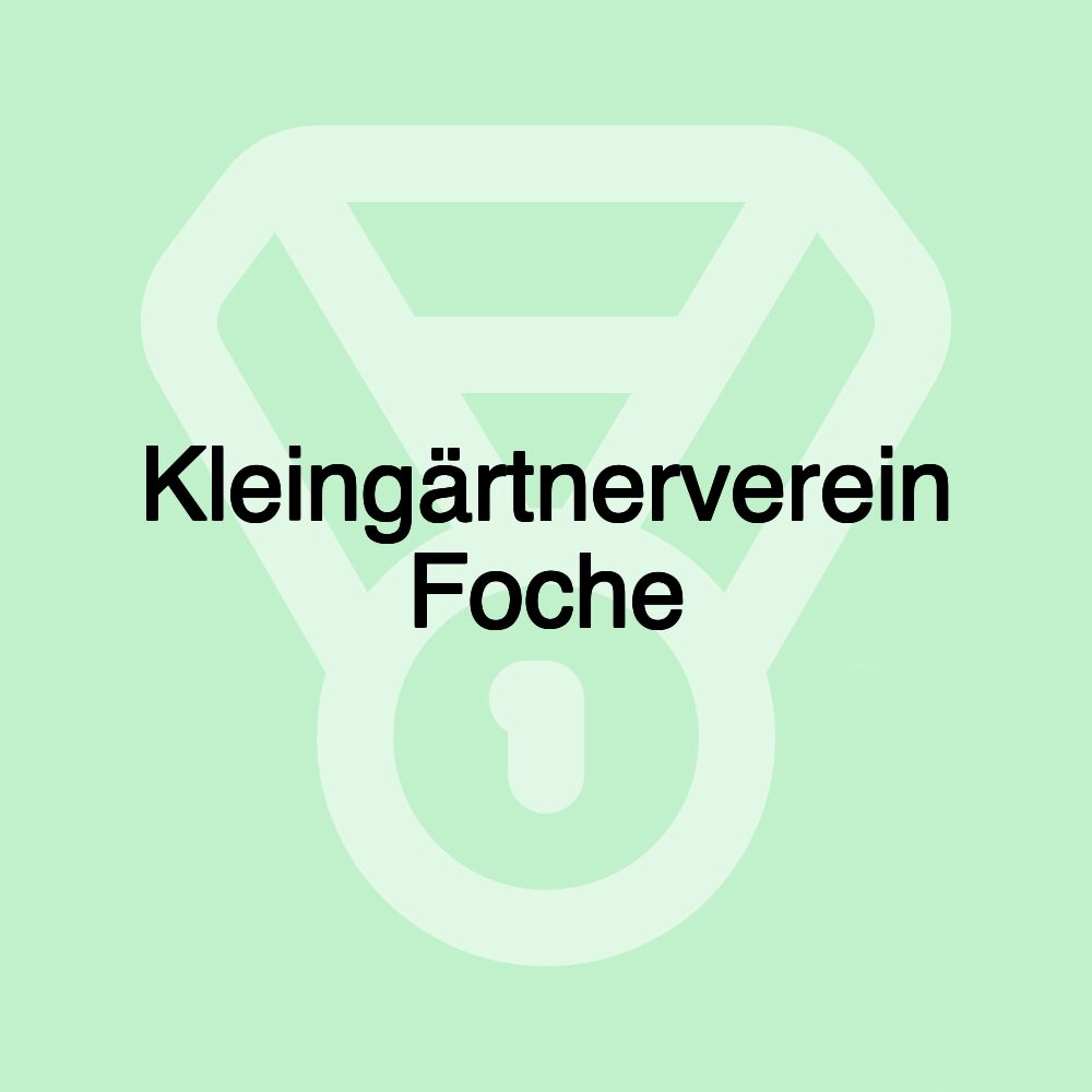 Kleingärtnerverein Foche