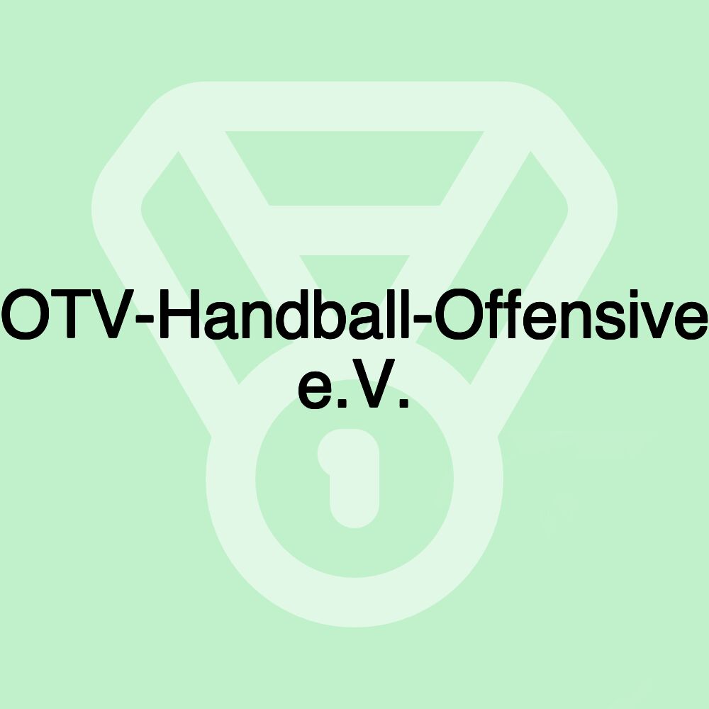 OTV-Handball-Offensive e.V.