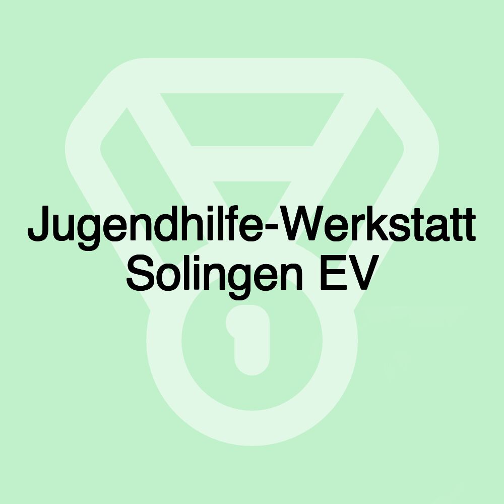 Jugendhilfe-Werkstatt Solingen EV