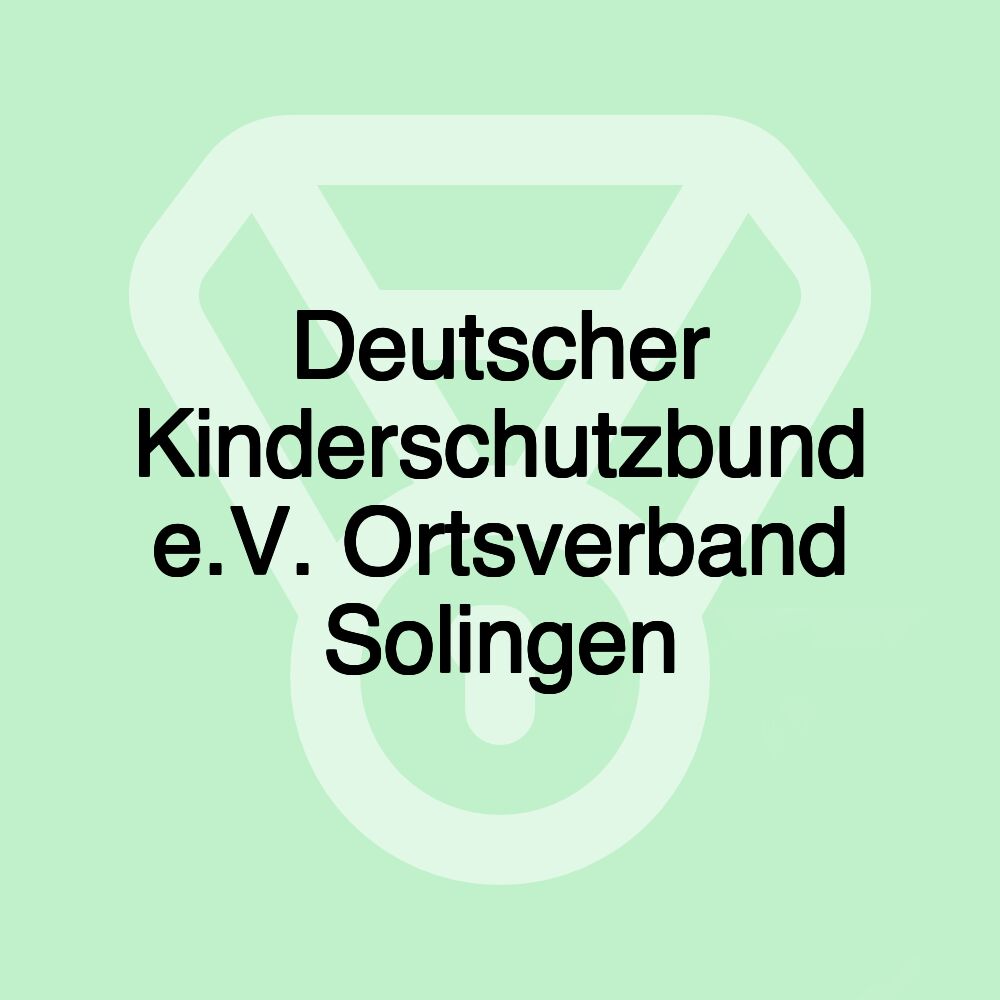 Deutscher Kinderschutzbund e.V. Ortsverband Solingen