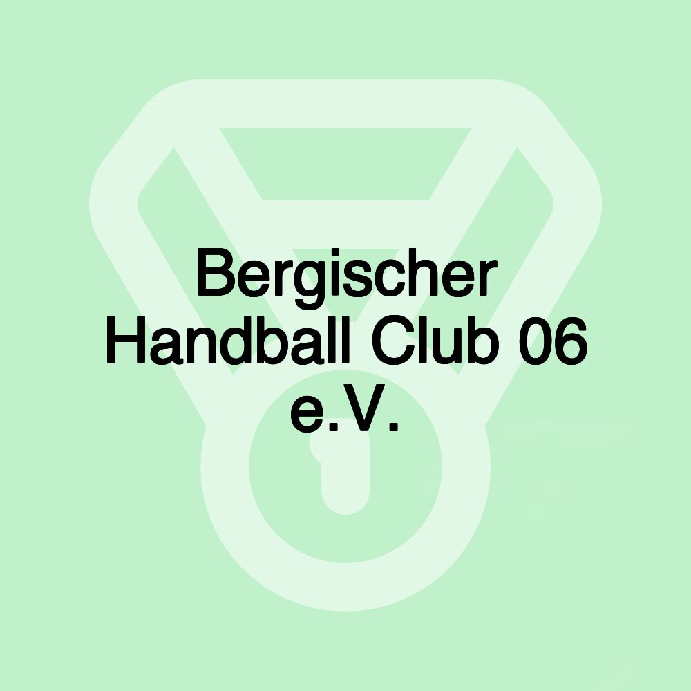 Bergischer Handball Club 06 e.V.