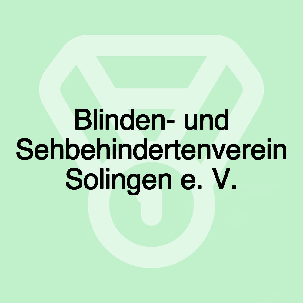 Blinden- und Sehbehindertenverein Solingen e. V.