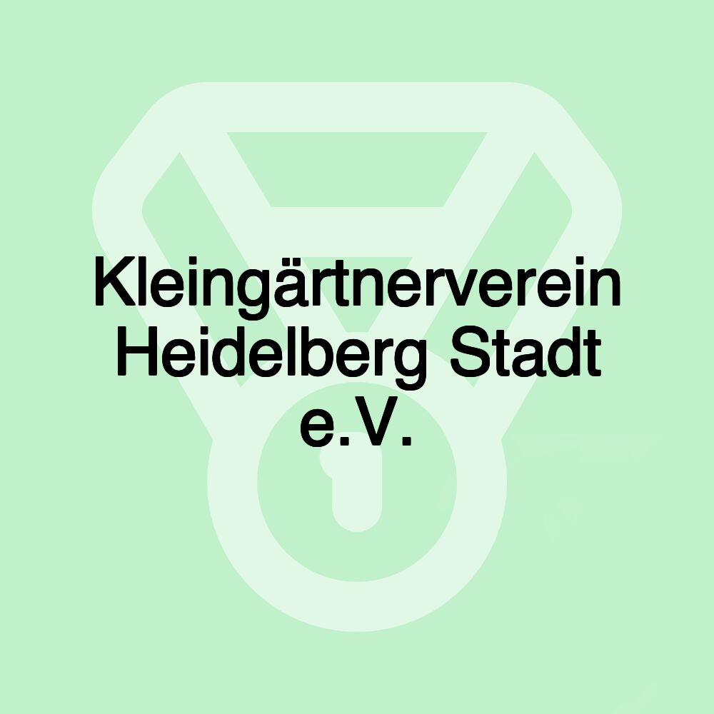 Kleingärtnerverein Heidelberg Stadt e.V.