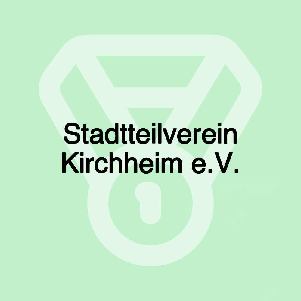 Stadtteilverein Kirchheim e.V.