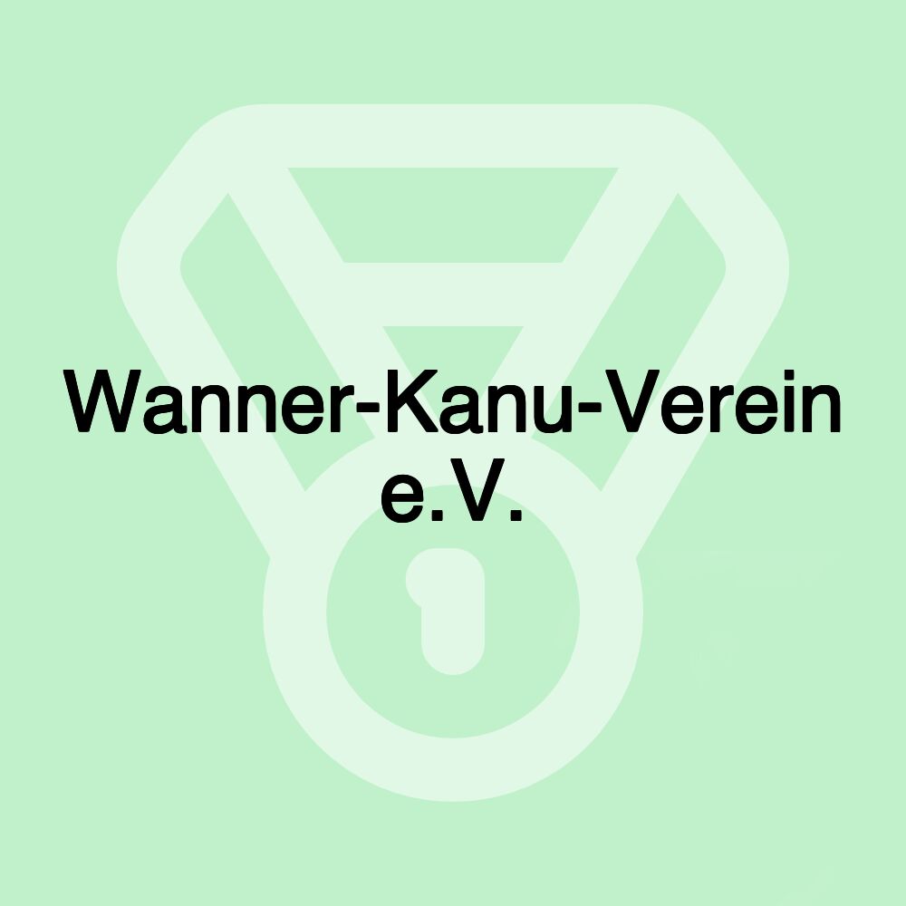 Wanner-Kanu-Verein e.V.