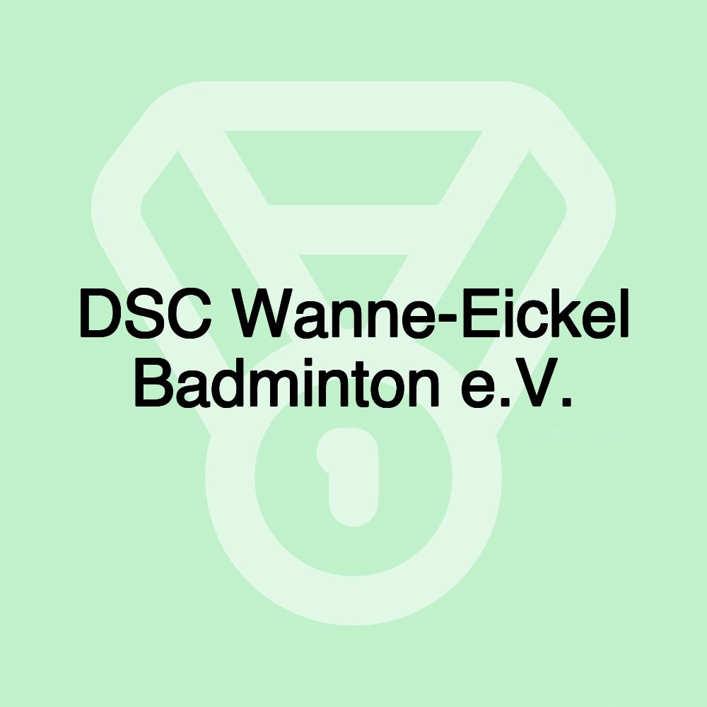 DSC Wanne-Eickel Badminton e.V.