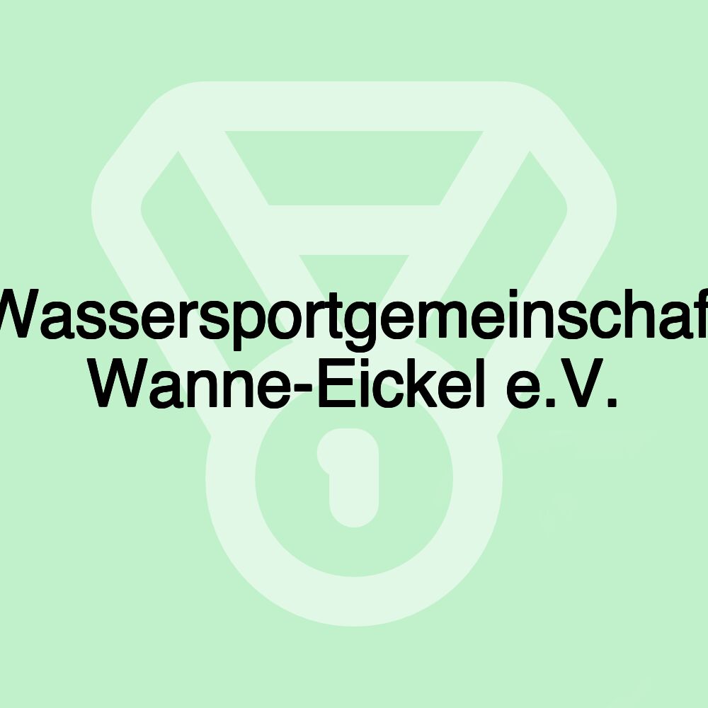 Wassersportgemeinschaft Wanne-Eickel e.V.