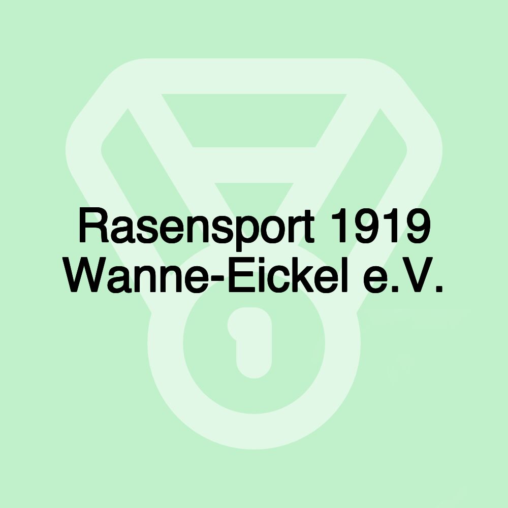 Rasensport 1919 Wanne-Eickel e.V.