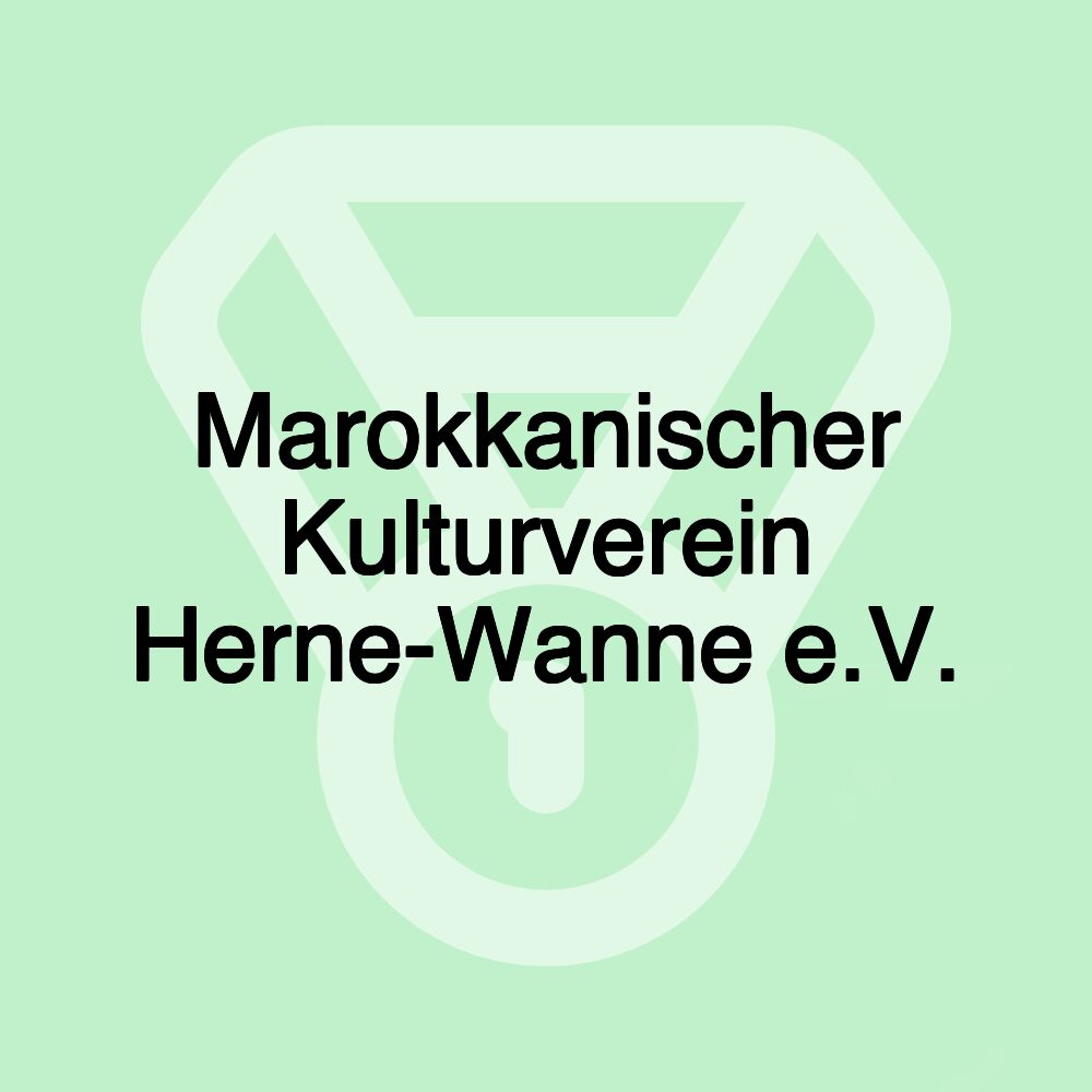 Marokkanischer Kulturverein Herne-Wanne e.V.