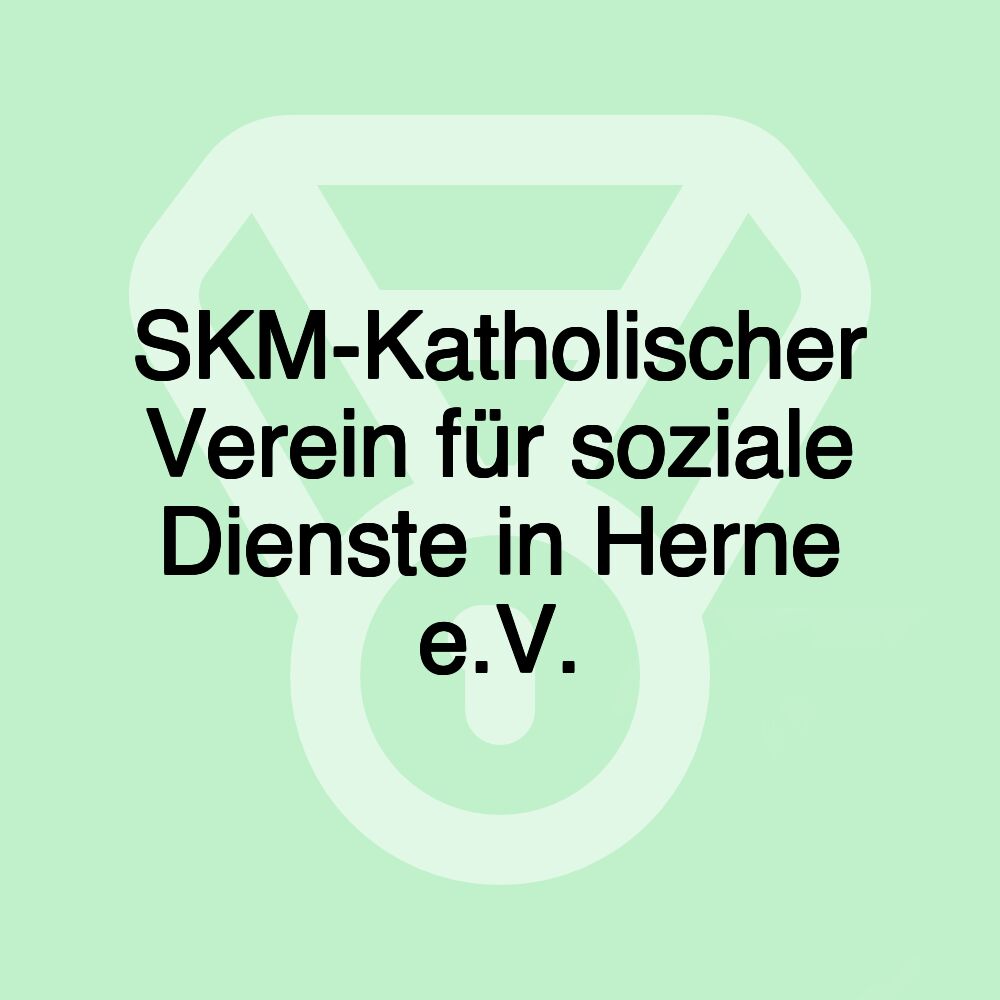 SKM-Katholischer Verein für soziale Dienste in Herne e.V.