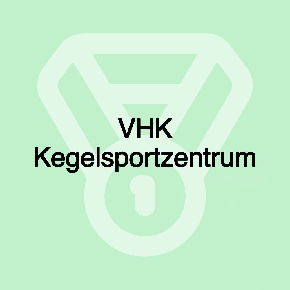 VHK Kegelsportzentrum