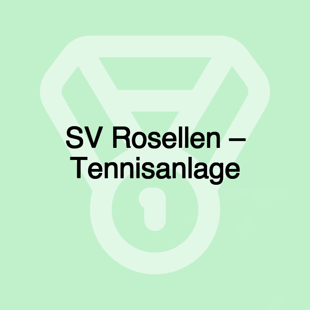 SV Rosellen – Tennisanlage